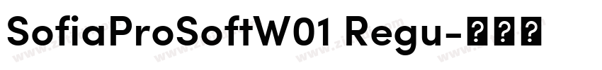 SofiaProSoftW01 Regu字体转换